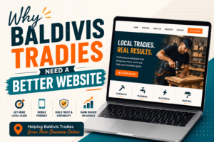 Why Baldivis Tradies Need a Better Website