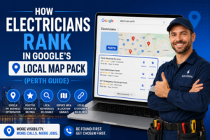 How Electricians Rank in Google’s Local Map Pack (Perth Guide)
