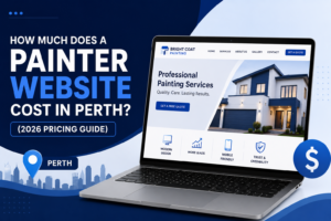 How Much Does a Painter Website Cost in Perth? (2026 Pricing Guide)